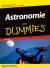 Astronomie für Dummies