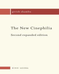 The New Cinephilia