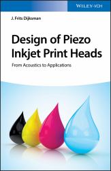 Design of Piezo Inkjet Print Heads : From Acoustics to Applications