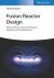 Fusion Reactor Design : Plasma Physics, Fuel Cycle System, Operation and Maintenance