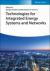 Technologies for Integrated Energy Systems and Networks