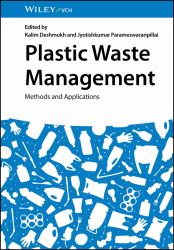 Plastic Waste Management : Methods and Applications