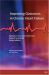 Improving Outcomes in Chronic Heart Failure : A Practical Guide to Specialist Nurse Intervention