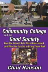 Community College and the Good Society