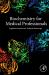 Biochemistry for Medical Professionals