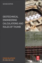 Geotechnical Engineering Calculations and Rules of Thumb