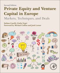 Private Equity and Venture Capital in Europe : Markets, Techniques, and Deals