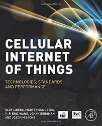 Cellular Internet of Things : Technologies, Standards, and Performance