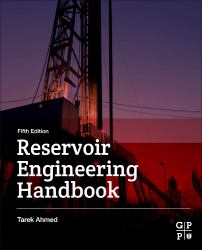 Reservoir Engineering Handbook