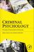 Criminal Psychology : Forensic Examination Protocols