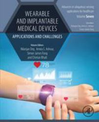 Wearable and Implantable Medical Devices : Applications and Challenges