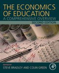 The Economics of Education : A Comprehensive Overview