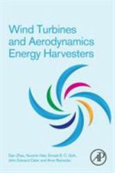 Wind Turbines and Aerodynamics Energy Harvesters