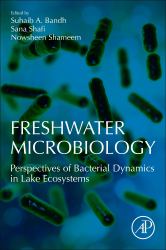 Freshwater Microbiology : Perspectives of Bacterial Dynamics in Lake Ecosystems