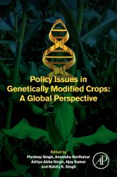 Policy Issues in Genetically Modified Crops : A Global Perspective