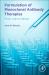 Formulation of Monoclonal Antibody Therapies : From Lab to Market