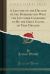 A Lecture on the Decline of the Fisheries and What the Lecturer Considers to Be the Chief Causes of That Decline (Classic Reprint)