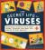 The Secret Life of Viruses : Incredible Science Facts about Germs, Vaccines, and What You Can Do to Stay Healthy