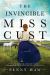 The Invincible Miss Cust : A Novel