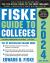 Fiske Guide to Colleges 2024