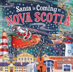 Santa Is Coming to Nova Scotia