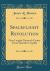 Spaceflight Revolution : NASA Langley Research Center from Sputnik to Apollo (Classic Reprint)