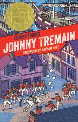 Johnny Tremain : A Newbery Award Winner