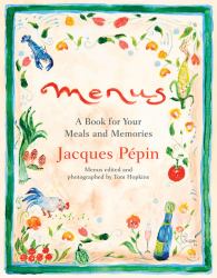 Menus : A Book for Your Meals and Memories