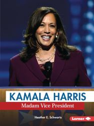 Kamala Harris : Madam Vice President