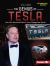 The Genius of Tesla : How Elon Musk and Electric Cars Changed the World