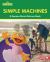 Simple Machines : A Sesame Street ® Science Book