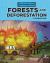 Forests and Deforestation : A Graphic Guide