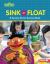 Sink or Float : A Sesame Street ® Science Book