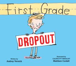 First Grade Dropout