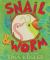 Snail and Worm : Three Stories about Two Friends