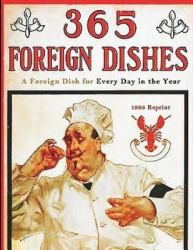 365 Foreign Dishes (Annotated)