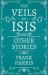 The Veils of Isis - and Other Stories