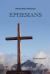 Preaching Through Ephesians : Exegetical Sermons Through the Letter to the Ephesians