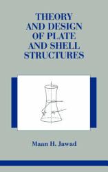 Theory and Design of Plate Shell Structures