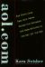 AOL.com : How Steve Case Beat Bill Gates, Nailed the Netheads, and Made Millions in the War for the Web