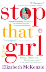 Stop That Girl : Fiction