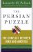 The Persian Puzzle : The Conflict Between Iran and America