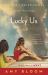 Lucky Us : A Novel