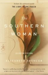 The Southern Woman : Selected Fiction