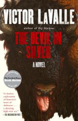 The Devil in Silver : A Novel