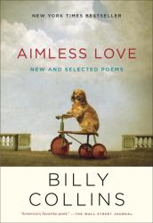 Aimless Love : New and Selected Poems