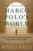 The Return of Marco Polo's World : War, Strategy, and American Interests in the Twenty-First Century