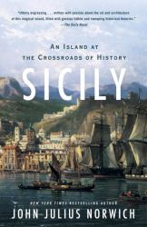 Sicily : An Island at the Crossroads of History