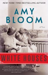 White Houses : A Novel