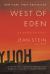 West of Eden : An American Place